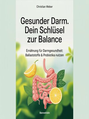 cover image of Gesunder Darm--Dein Schlüssel zur Balance